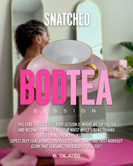 Snatched Session- BodTea